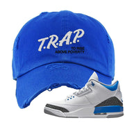 Racer Blue 3s Distressed Dad Hat | Trap To Rise Above Poverty, Royal