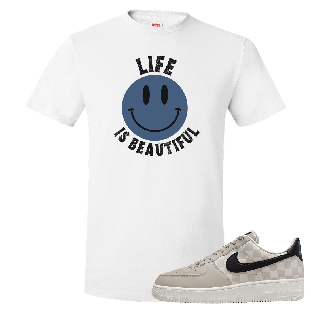 King Day Low AF 1s T Shirt | Smile Life Is Beautiful, White
