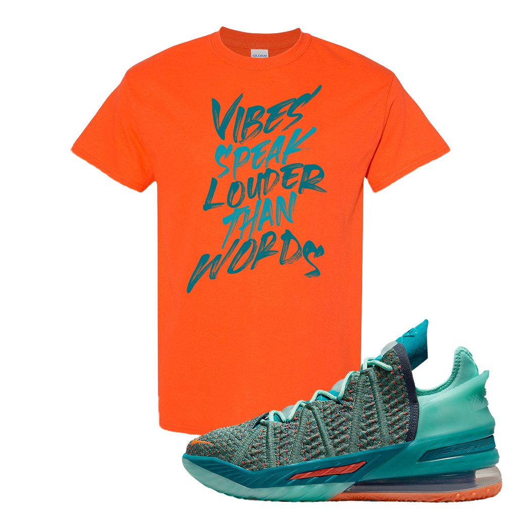 Lebron 18 We Are Family T Shirt | Vibes Speak Louder Than Words, Orange