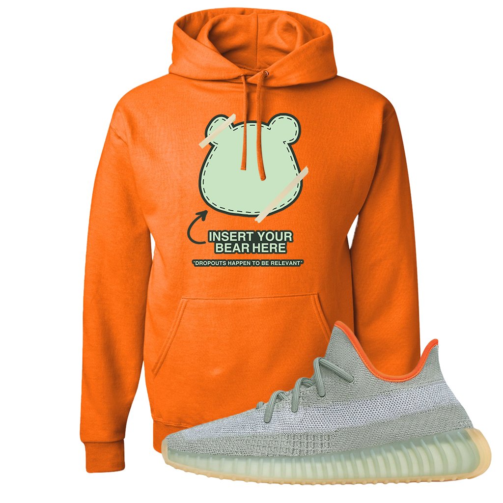 Yeezy 350 V2 Desert Sage Sneaker Pullover Hoodie | Insert Your Bear Here | Safety Orange