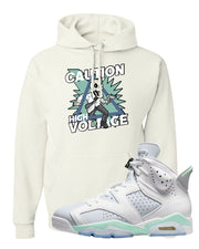 Mint Foam 6s Hoodie | Caution High Voltage, White