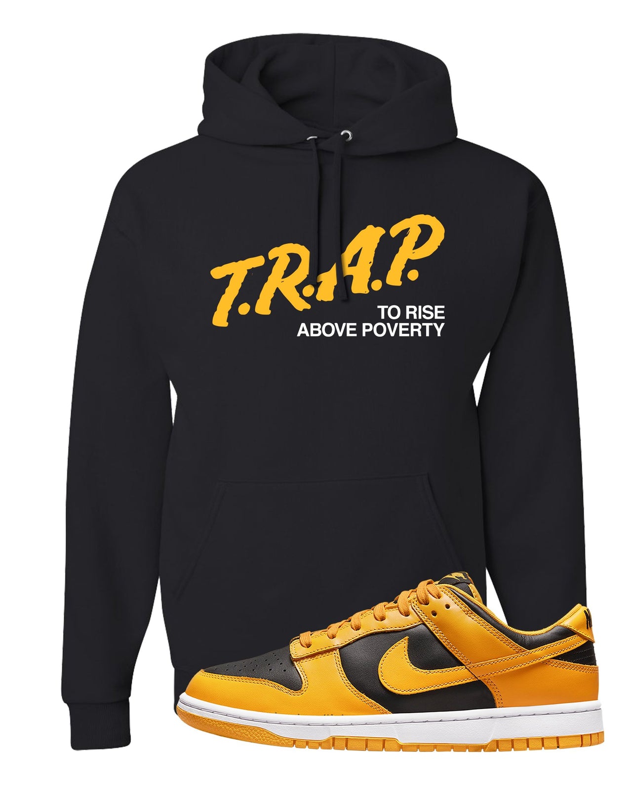 Goldenrod Low Dunks Hoodie | Trap To Rise Above Poverty, Black