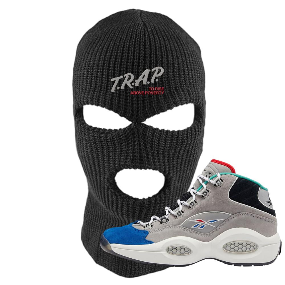 Draft Night Question Mids Ski Mask | Trap To Rise Above Poverty, Black