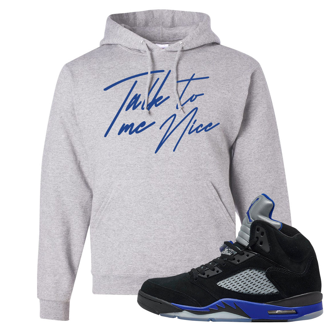 Racer Blue 5s Hoodie | Talk To Me Nice, Ash