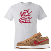 Teddy Bear Low 1s T Shirt | Nice Guys Finish Last, Ash