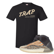 Yeezy Quantum Flash Orange T Shirt | Trap To Rise Above Poverty, Black