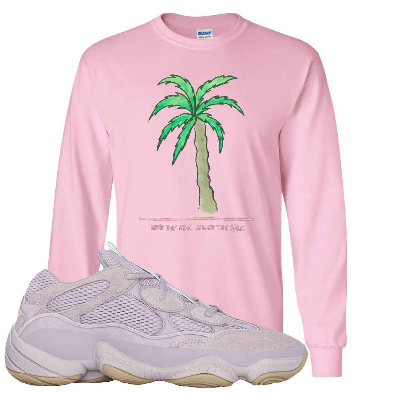 Yeezy 500 Soft Vision Love Thyself Palm Classic Pink Sneaker Hook Up Longsleeve T-Shirt