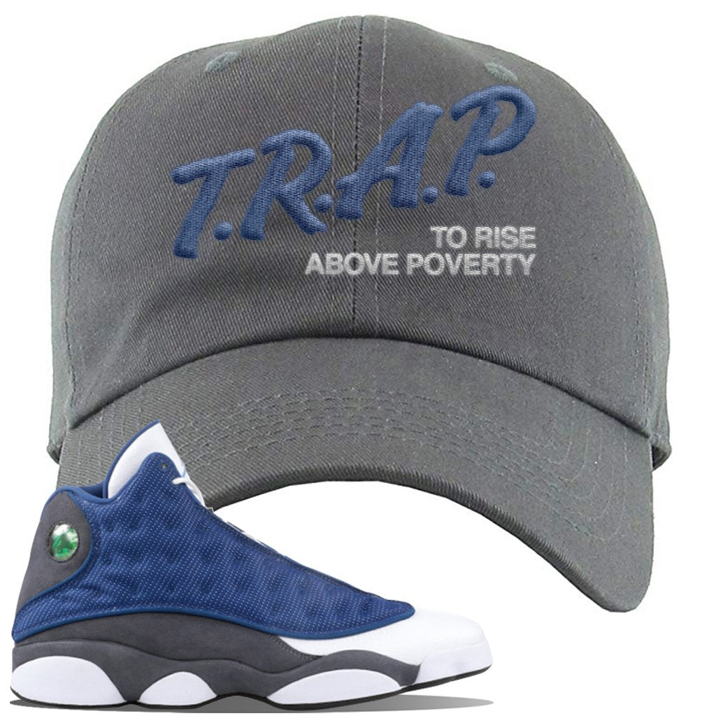 2020 Flint 13s Dad Hat | Trap To Rise Above Poverty, Dark Gray