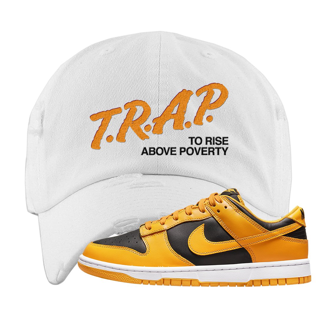 Goldenrod Low Dunks Distressed Dad Hat | Trap To Rise Above Poverty, White