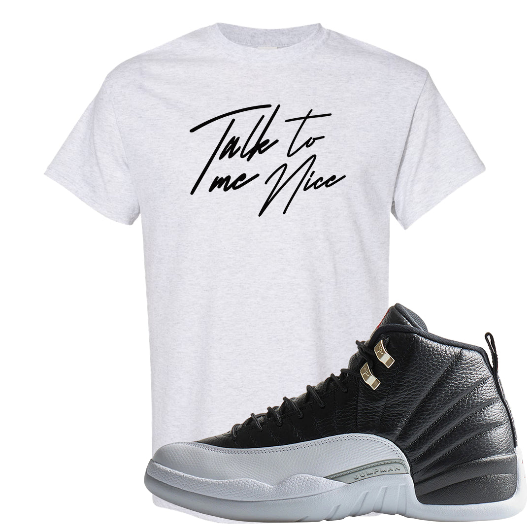 Playoff 12s T Shirt | Talk To Me Nice, Ash