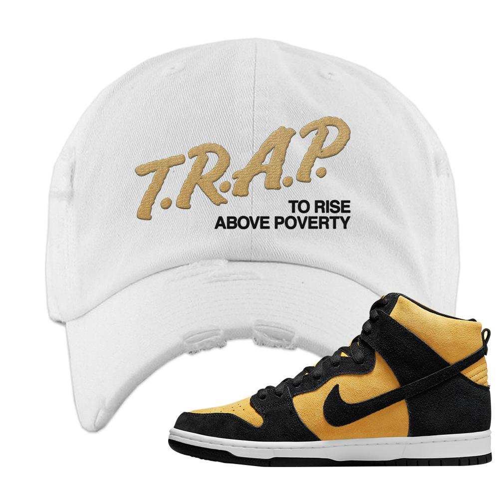 Reverse Goldenrod High Dunks Distressed Dad Hat | Trap To Rise Above Poverty, White