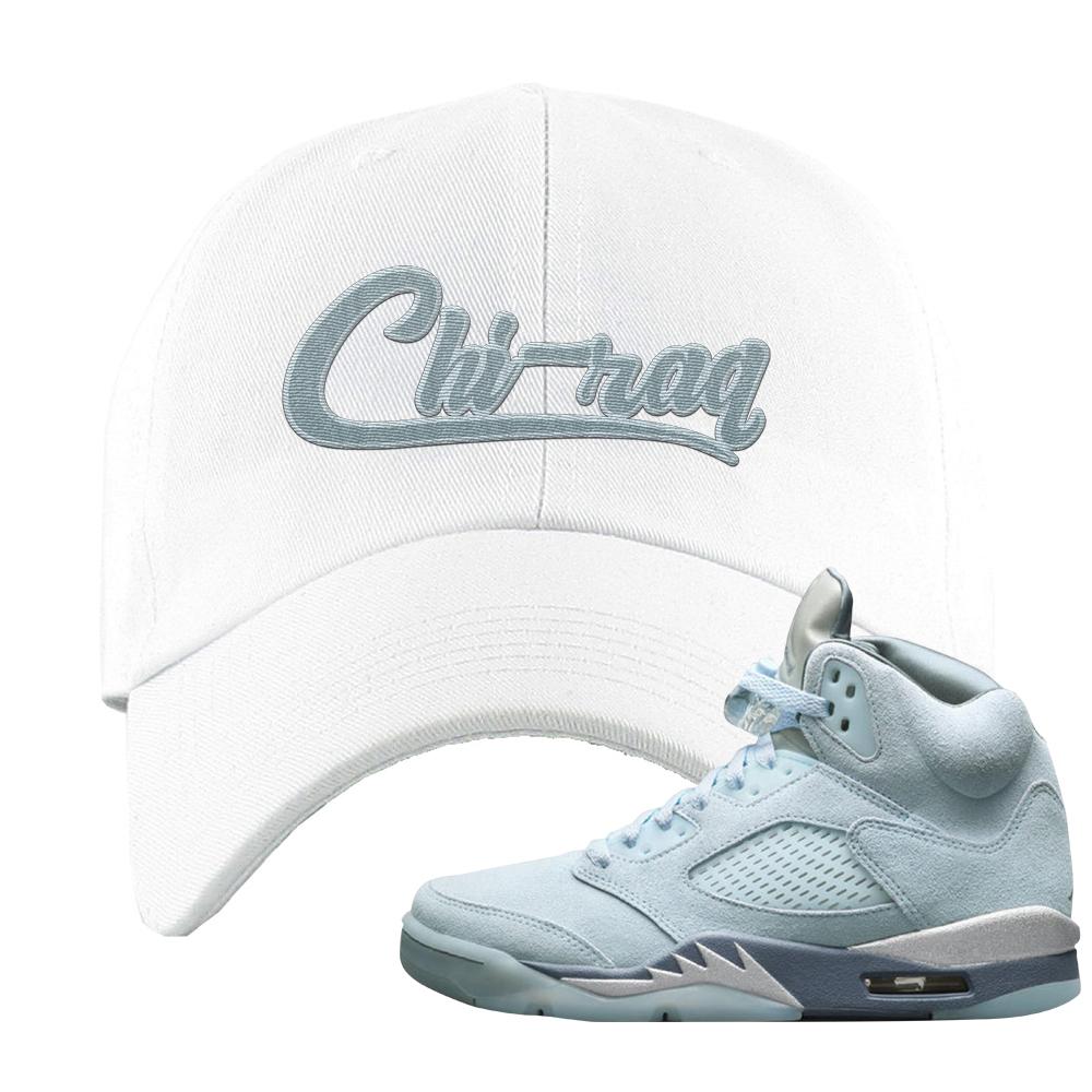 Blue Bird 5s Dad Hat | Chiraq, White