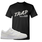 Move To Zero White Low Dunks T Shirt | Trap To Rise Above Poverty, Black