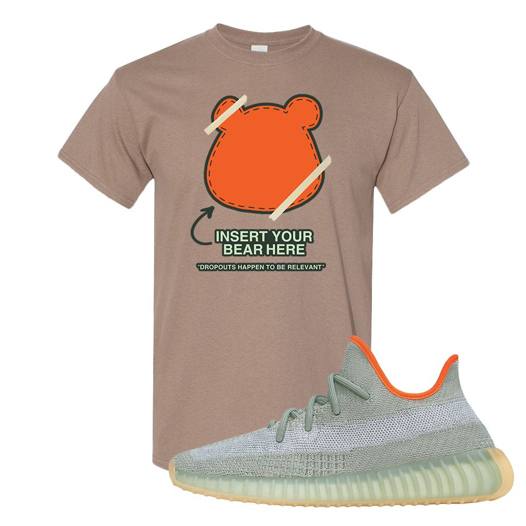 Yeezy 350 V2 Desert Sage Sneaker T Shirt |Insert Your Bear Here | Brown Savanna