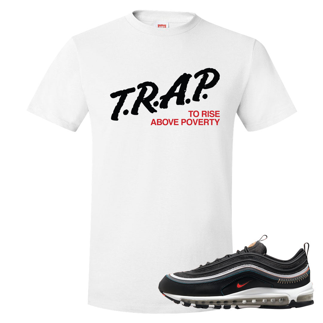 Alter and Reveal 97s T Shirt | Trap To Rise Above Poverty, White
