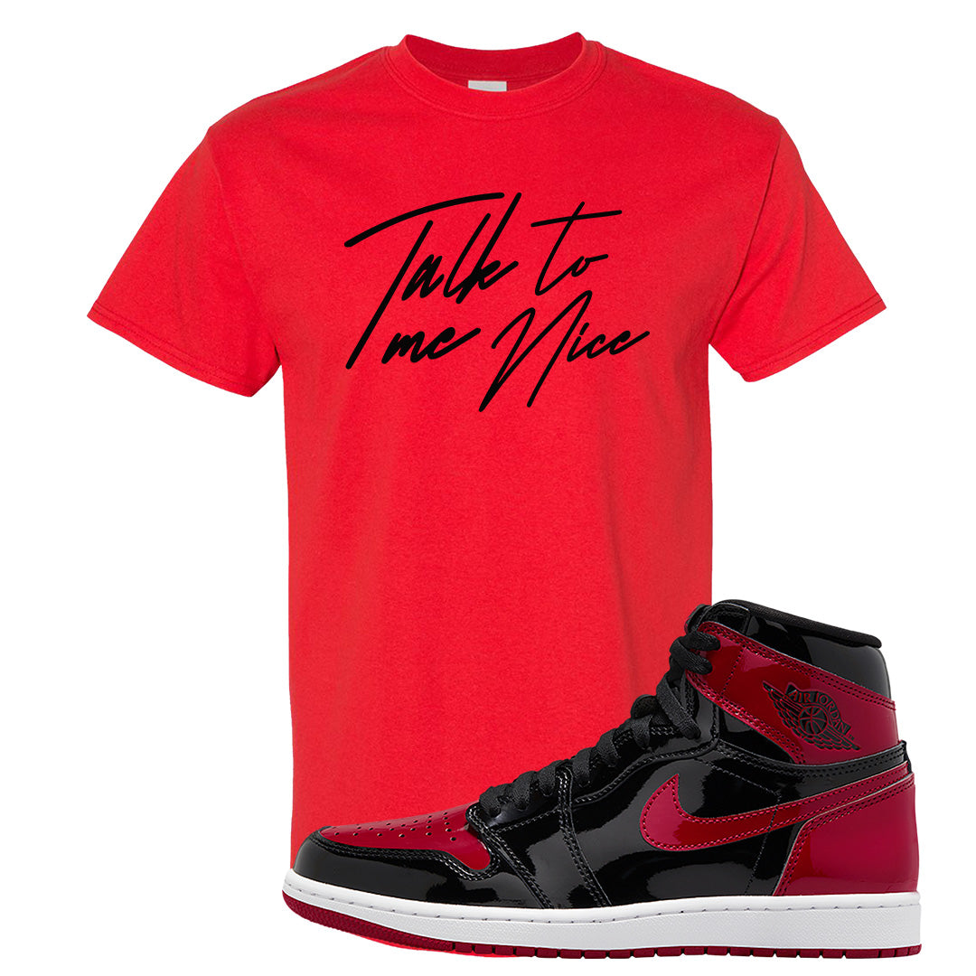 Patent Bred 1s T Shirt | Talk To Me Nice, Red