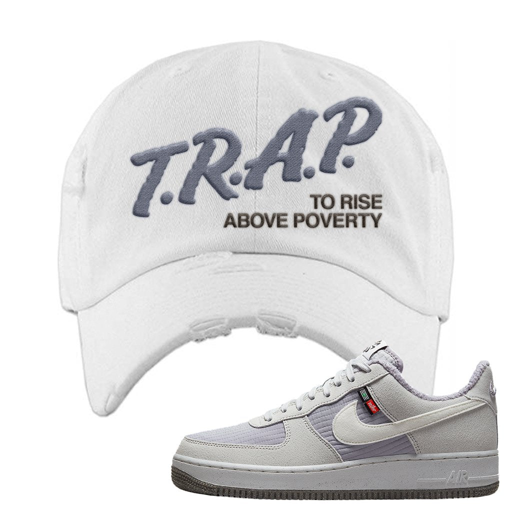 Toasty Low 1s Distressed Dad Hat | Trap To Rise Above Poverty, White