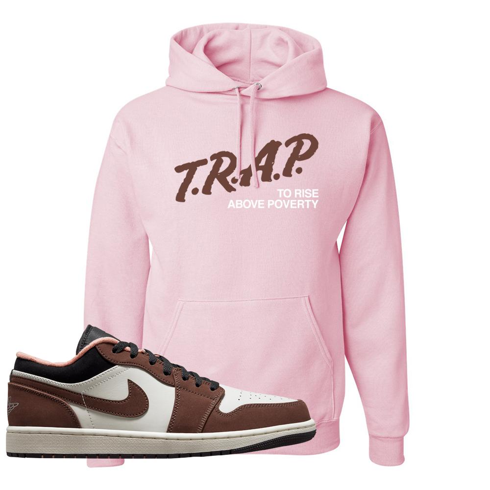 Mocha Low 1s Hoodie | Trap To Rise Above Poverty, Light Pink
