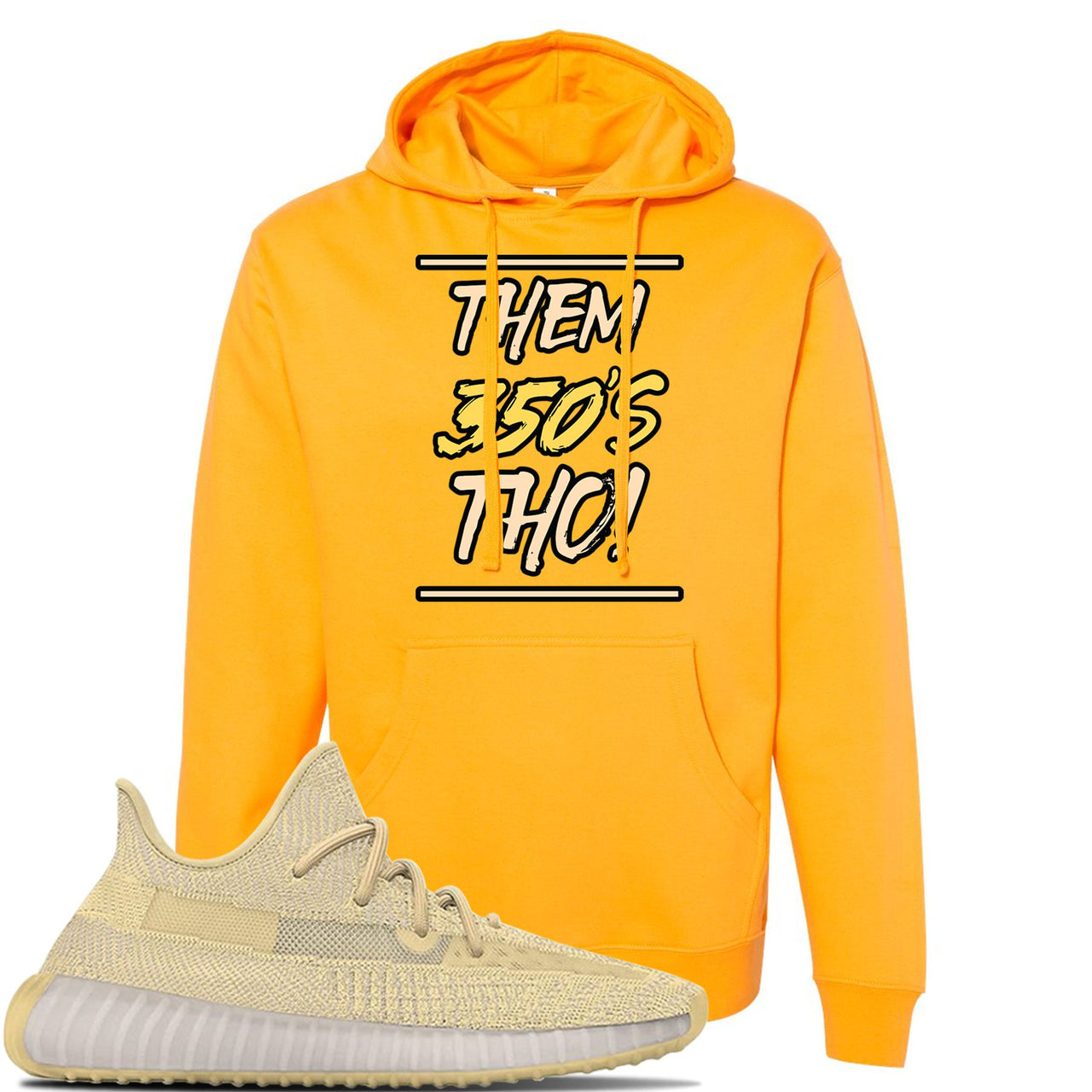 Flax v2 350s Hoodie | Them 350's Tho, Gold