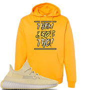 Flax v2 350s Hoodie | Them 350's Tho, Gold
