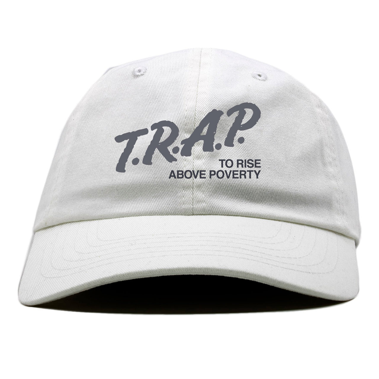 Analog 700s Dad Hat | Trap Rise Above Poverty, White