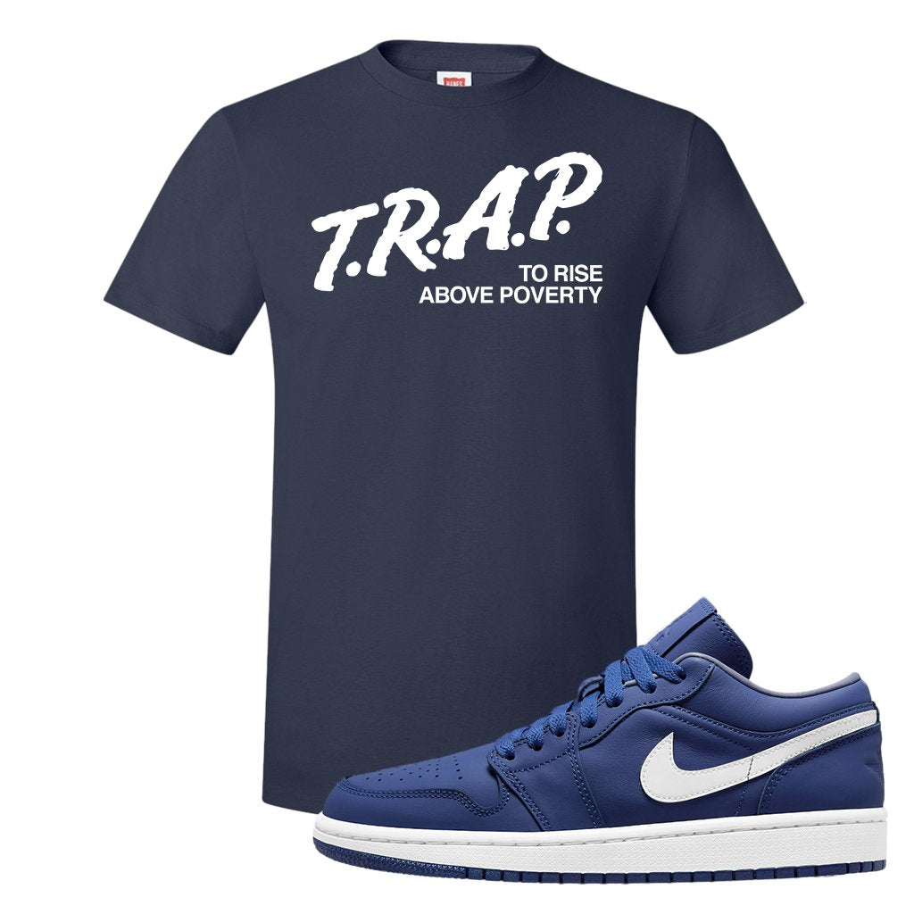 WMNS Dusty Blue Low 1s T Shirt | Trap To Rise Above Poverty, Navy