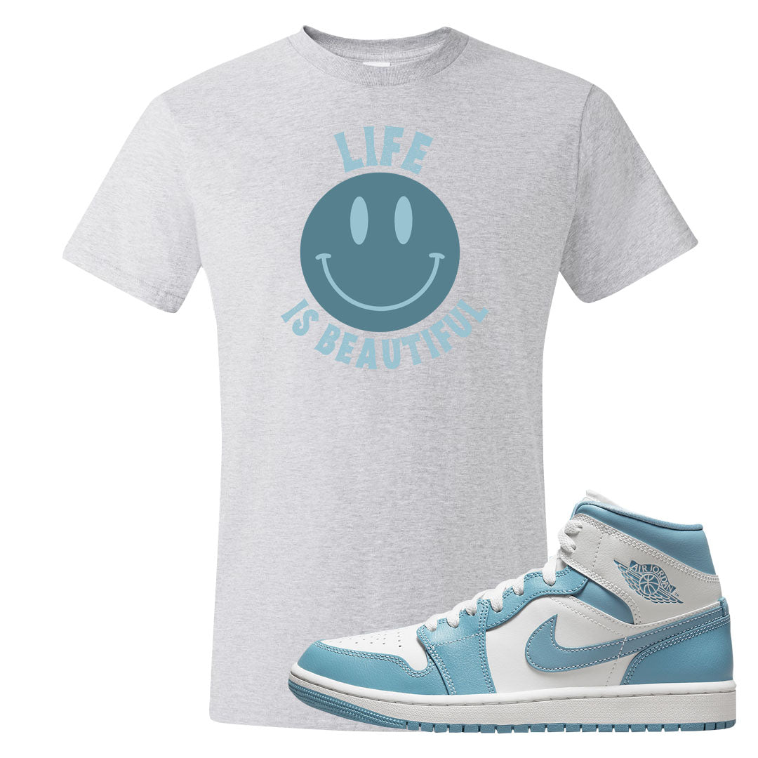 University Blue Mid 1s T Shirt | Smile Life Is Beautiful, Ash