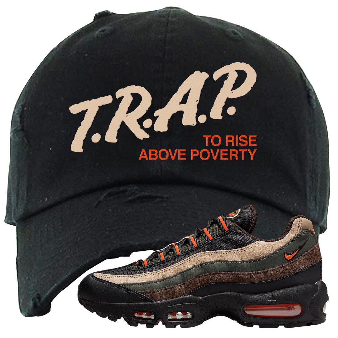 Dark Army Orange Blaze 95s Distressed Dad Hat | Trap To Rise Above Poverty, Black