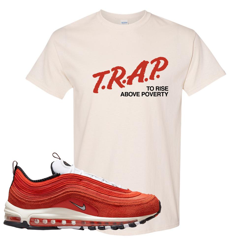 Blood Orange 97s T Shirt | Trap To Rise Above Poverty, Natural