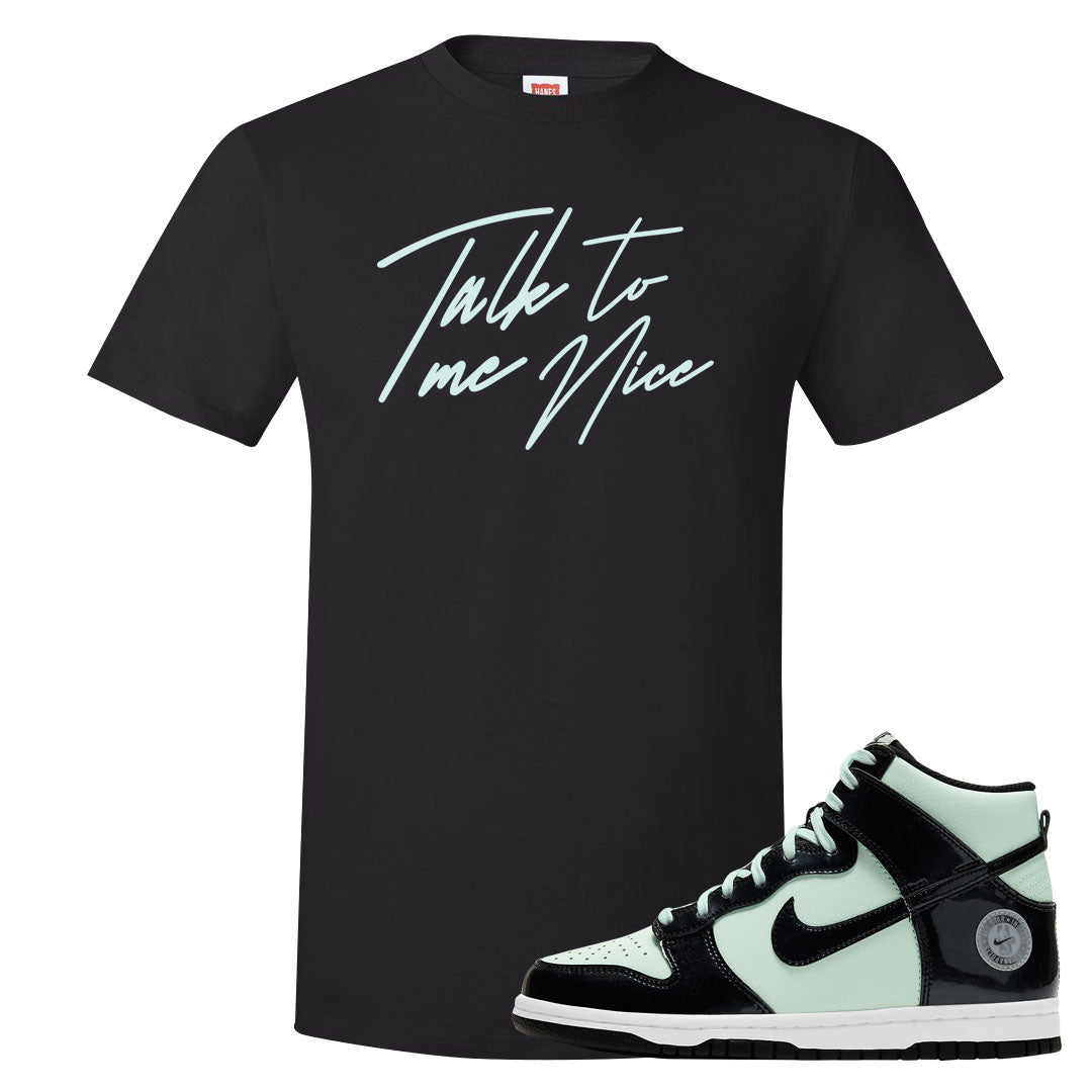 2022 All Star High Dunks T Shirt | Talk To Me Nice, Black