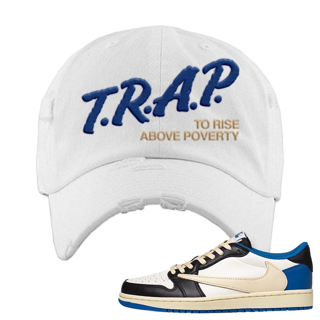 Sail Black Military Blue Shy Pink Low 1s Distressed Dad Hat | Trap To Rise Above Poverty, White