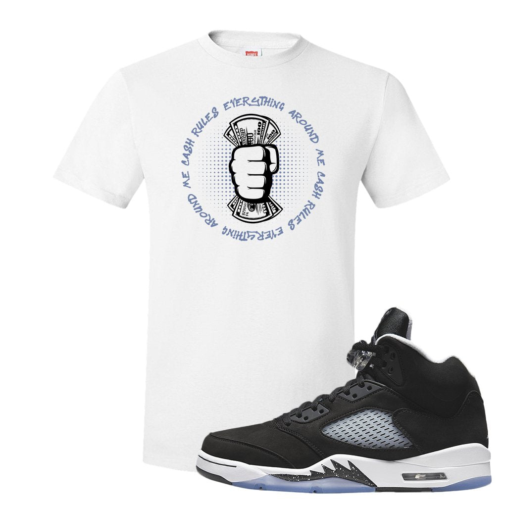 Oreo Moonlight 5s T Shirt | Cash Rules Everything Around Me, White