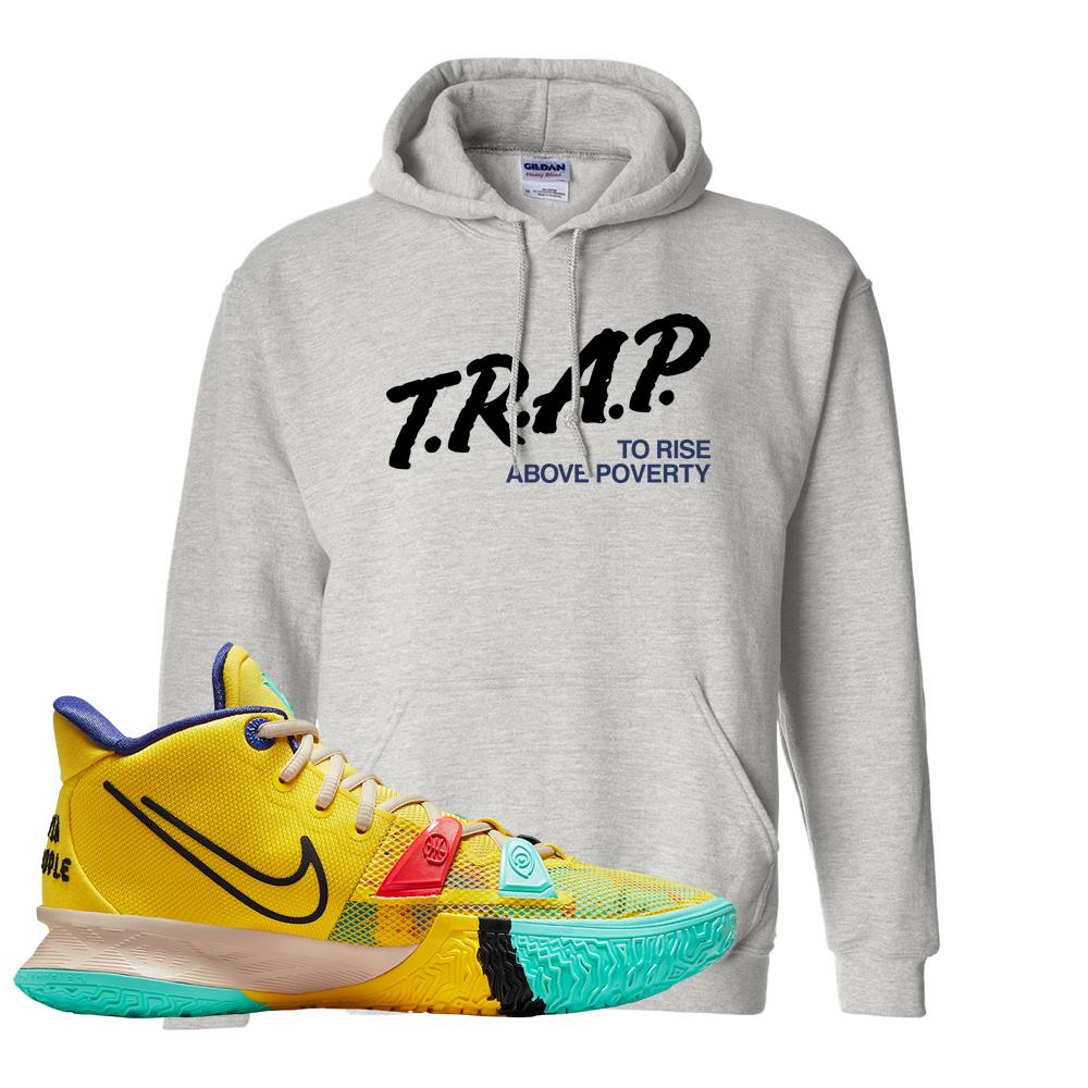 1 World 1 People Yellow 7s Hoodie | Trap To Rise Above Poverty, Ash