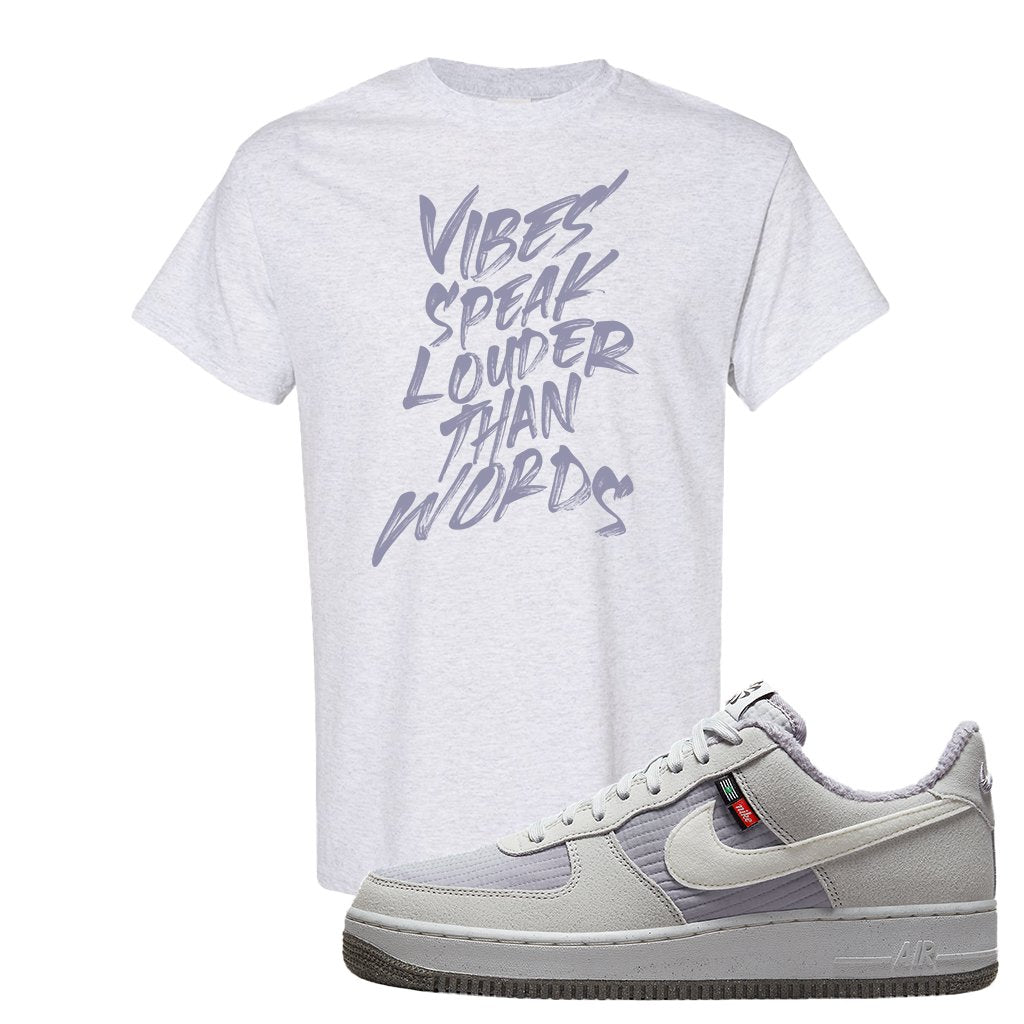 Toasty Low 1s T Shirt | Vibes Speak Louder Than Words, Ash