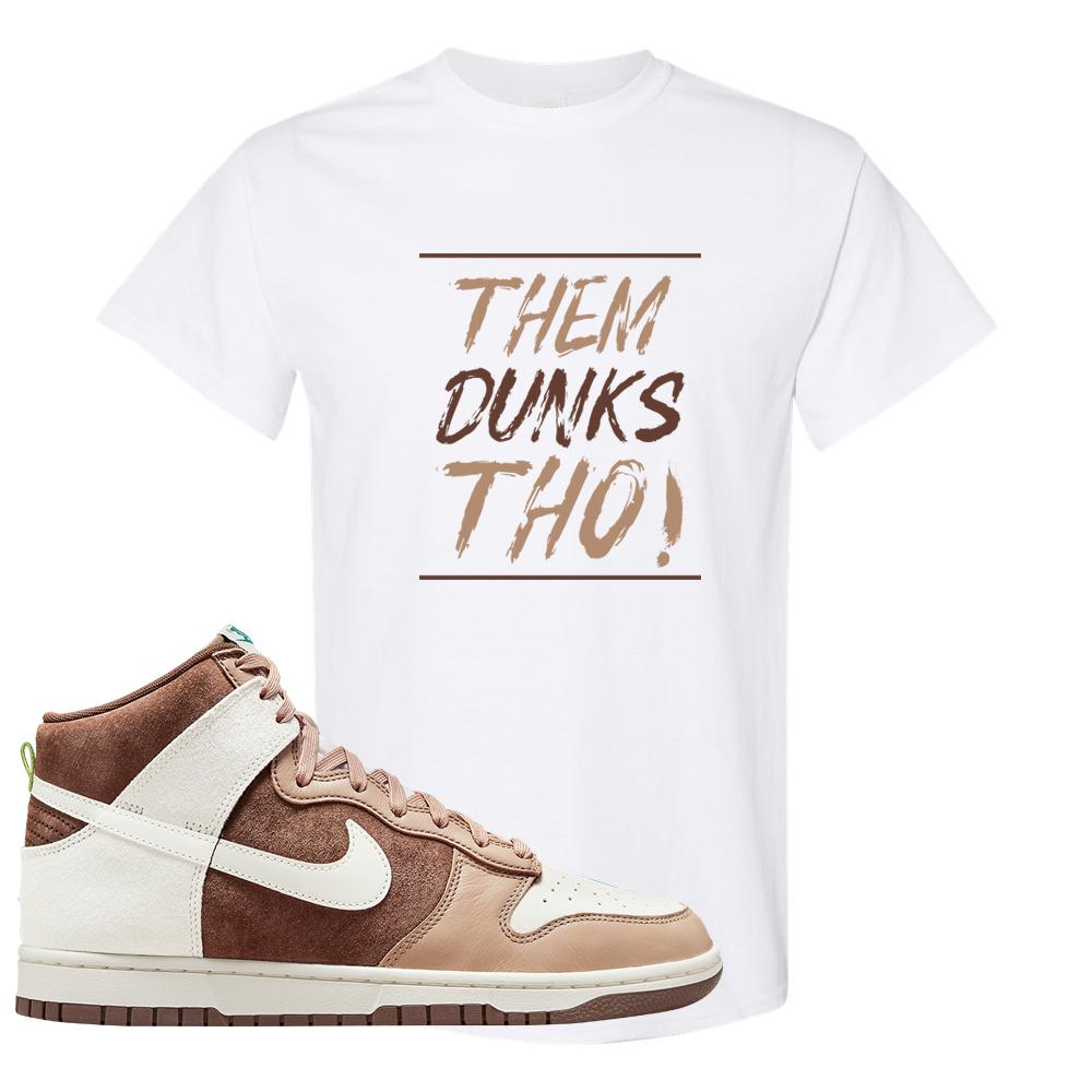 Light Chocolate High Dunks T Shirt | Them Dunks Tho, White