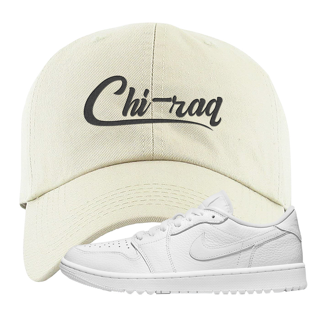 Triple White Golf Low 1s Dad Hat | Chiraq, White