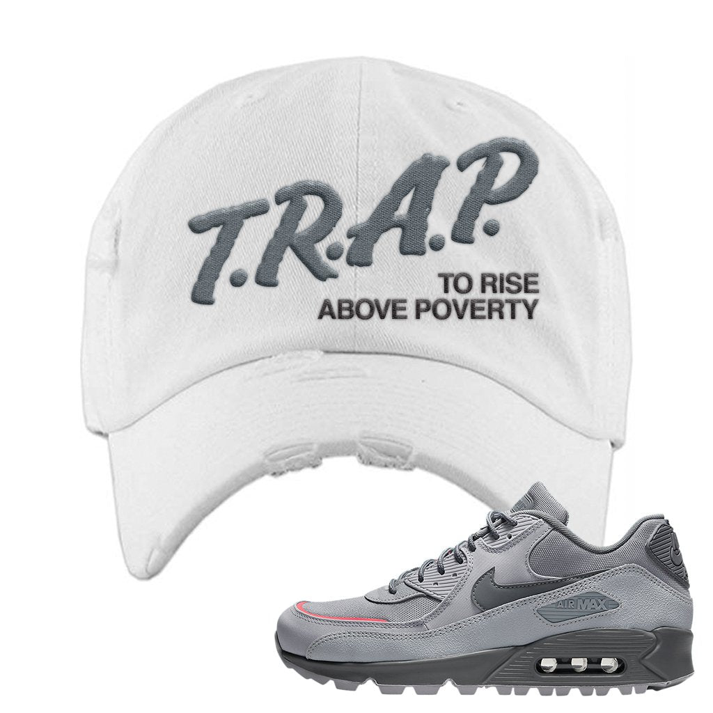 Wolf Grey Surplus 90s Distressed Dad Hat | Trap To Rise Above Poverty, White