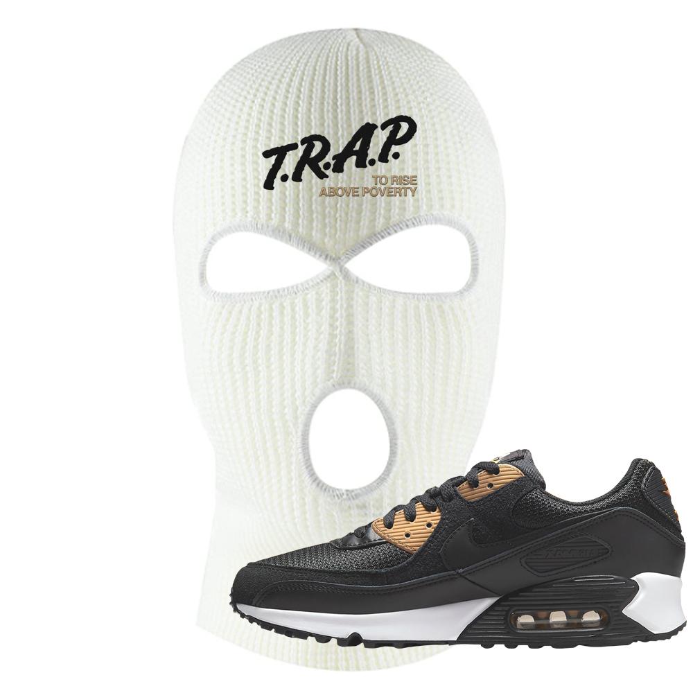 Air Max 90 Black Old Gold Ski Mask | Trap To Rise Above Poverty, White