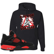 Red Thunder 4s Hoodie | Caution High Voltage, Black
