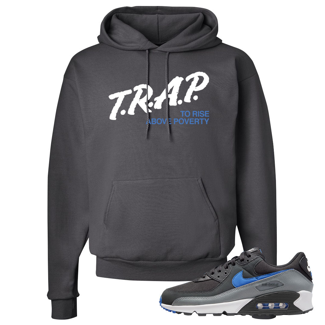 Grey Black Blue 90s Hoodie | Trap To Rise Above Poverty, Smoke Grey