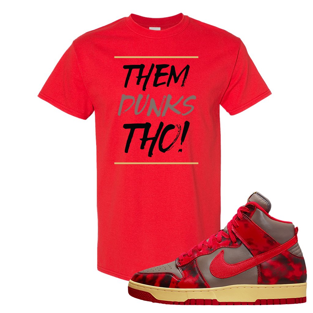 Acid Wash Red 1985 High Dunks T Shirt | Them Dunks Tho, Red