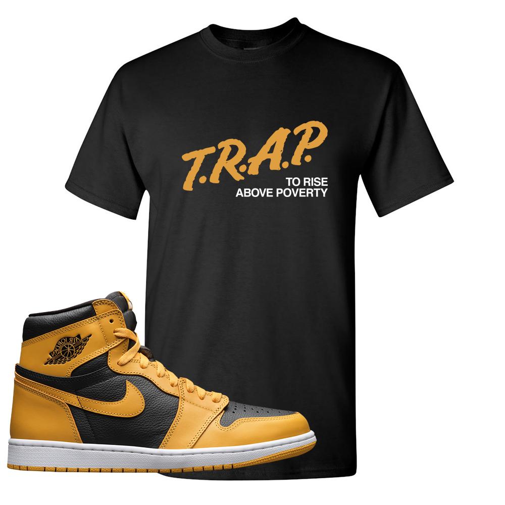 Pollen 1s T Shirt | Trap To Rise Above Poverty, Black