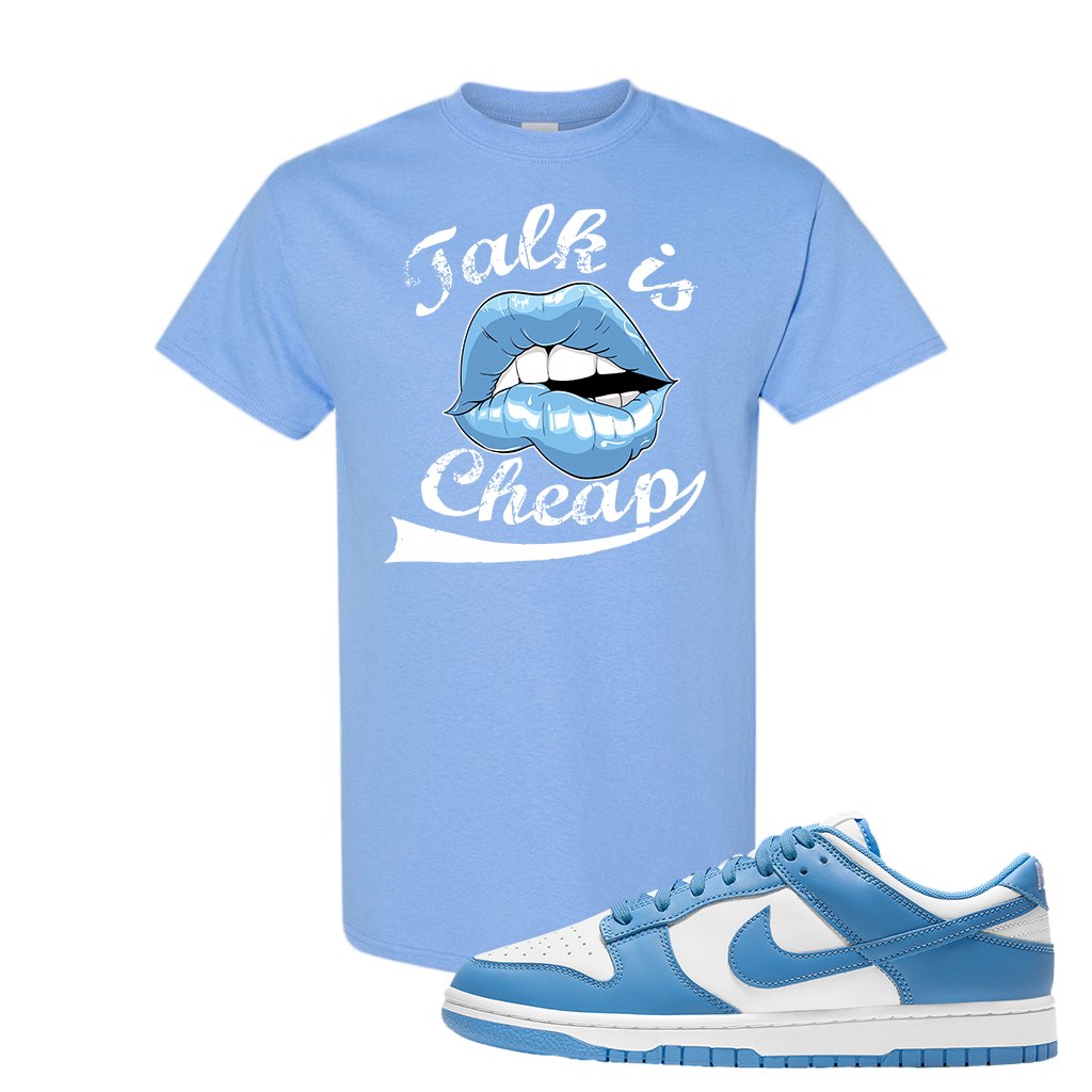 SB Dunk Low University Blue T Shirt | Talk Is Cheap, Carolina Blue