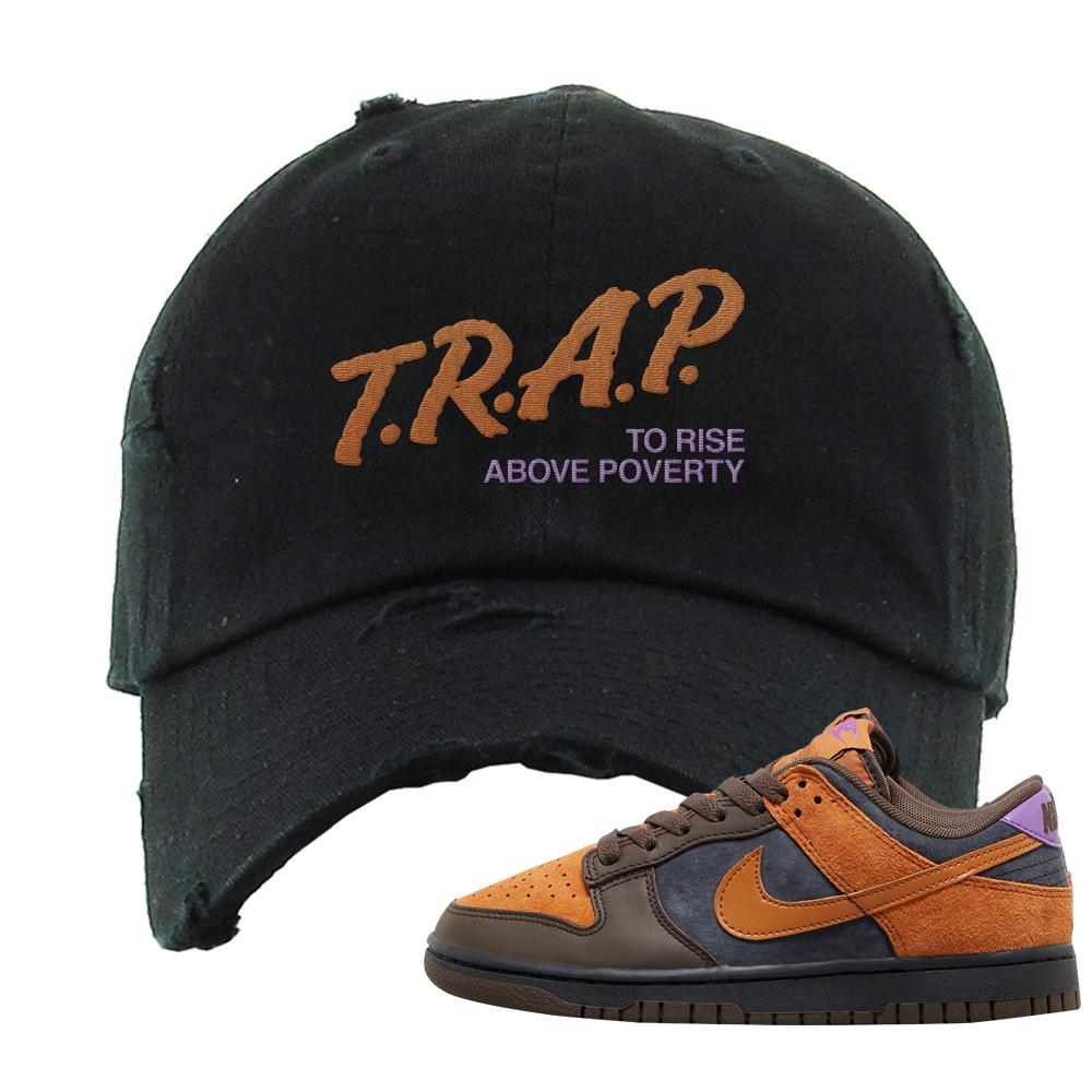 SB Dunk Low Cider Distressed Dad Hat | Trap To Rise Above Poverty, Black