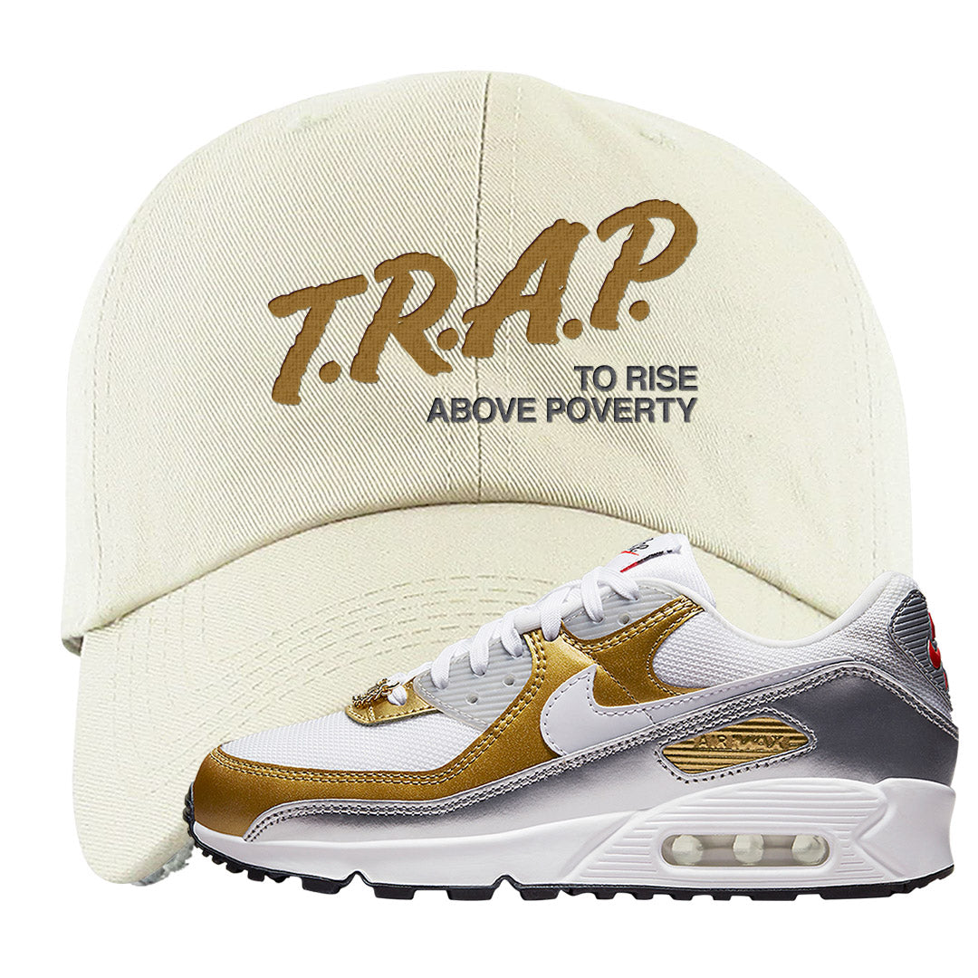 Gold Silver 90s Dad Hat | Trap To Rise Above Poverty, White