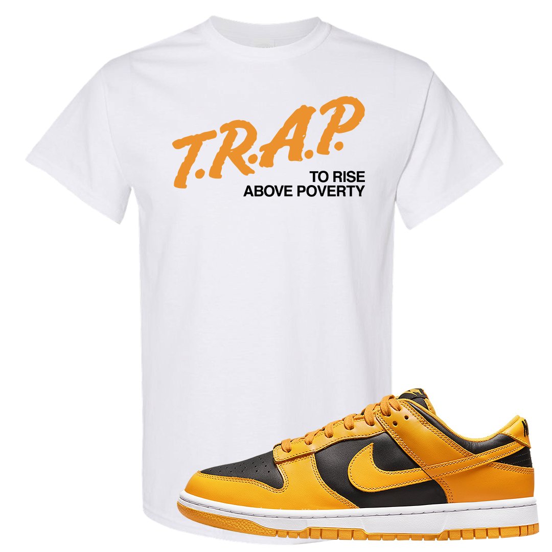 Goldenrod Low Dunks T Shirt | Trap To Rise Above Poverty, White