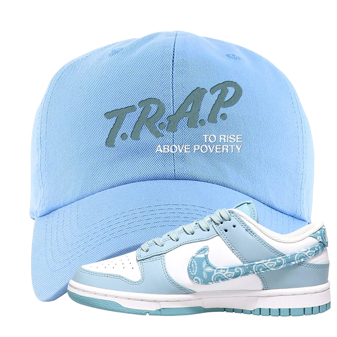 Paisley Light Blue Low Dunks Dad Hat | Trap To Rise Above Poverty, Light Blue