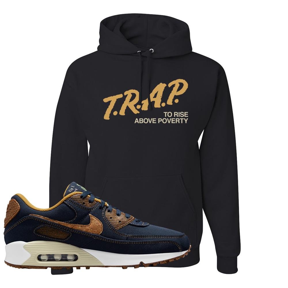 Cork Obsidian 90s Hoodie | Trap To Rise Above Poverty, Black