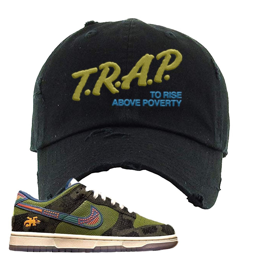 Siempre Familia Low Dunks Distressed Dad Hat | Trap To Rise Above Poverty, Black
