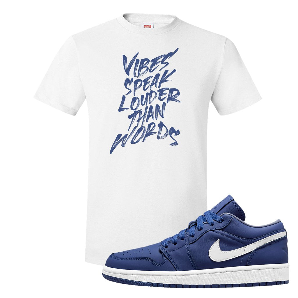 WMNS Dusty Blue Low 1s T Shirt | Vibes Speak Louder Than Words, White